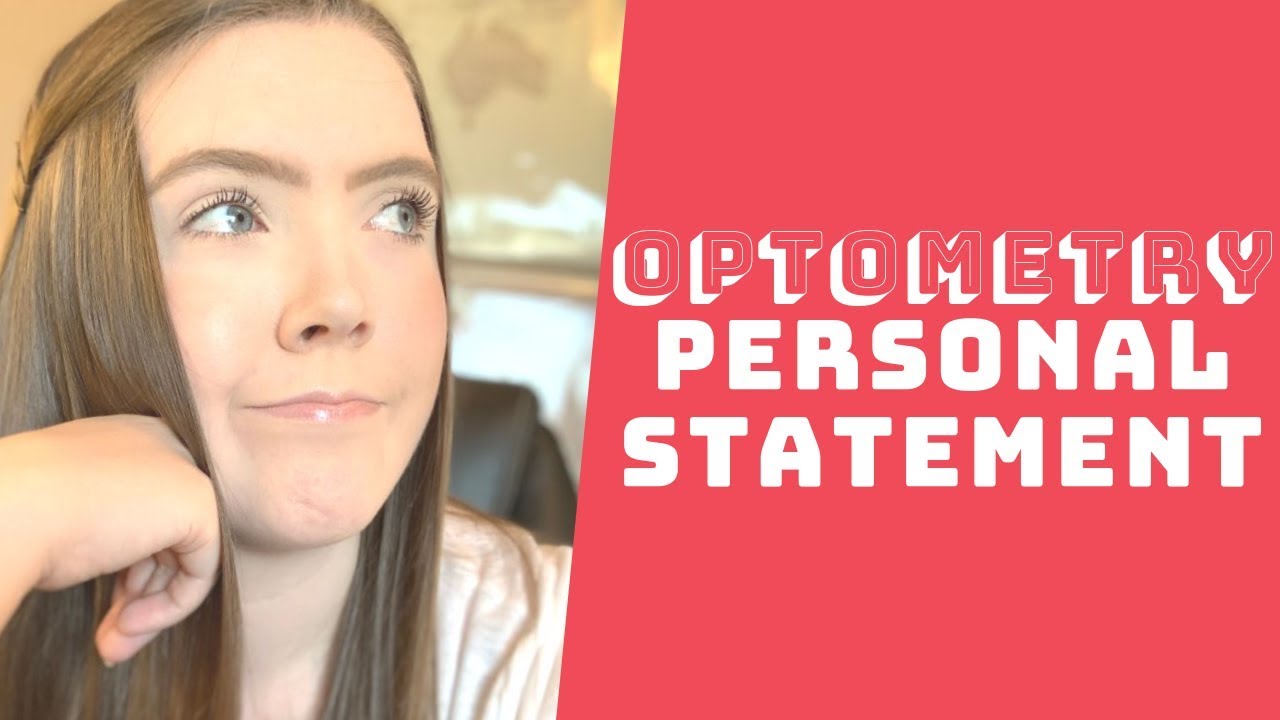 Personal Statement for Optometry School | Katelyn's Optometry Adventures