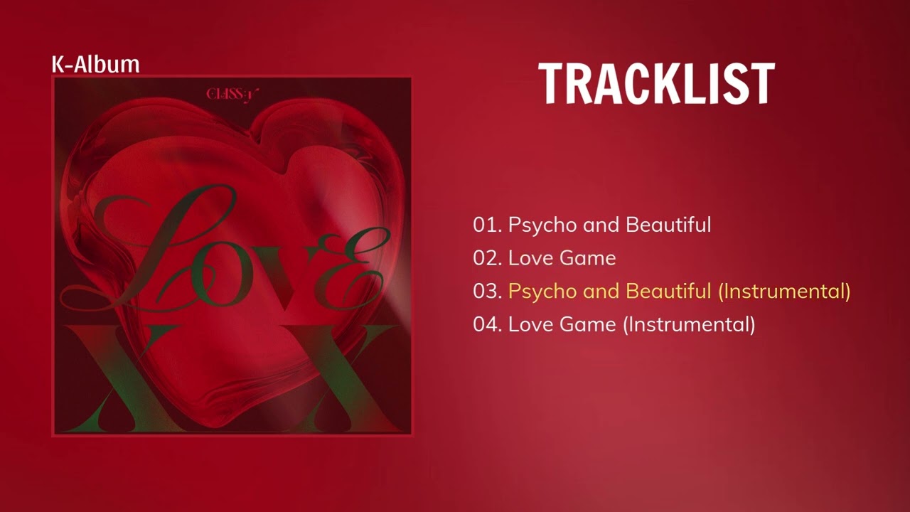 [Full Album] CLASS:y (클라씨) - LOVE XX