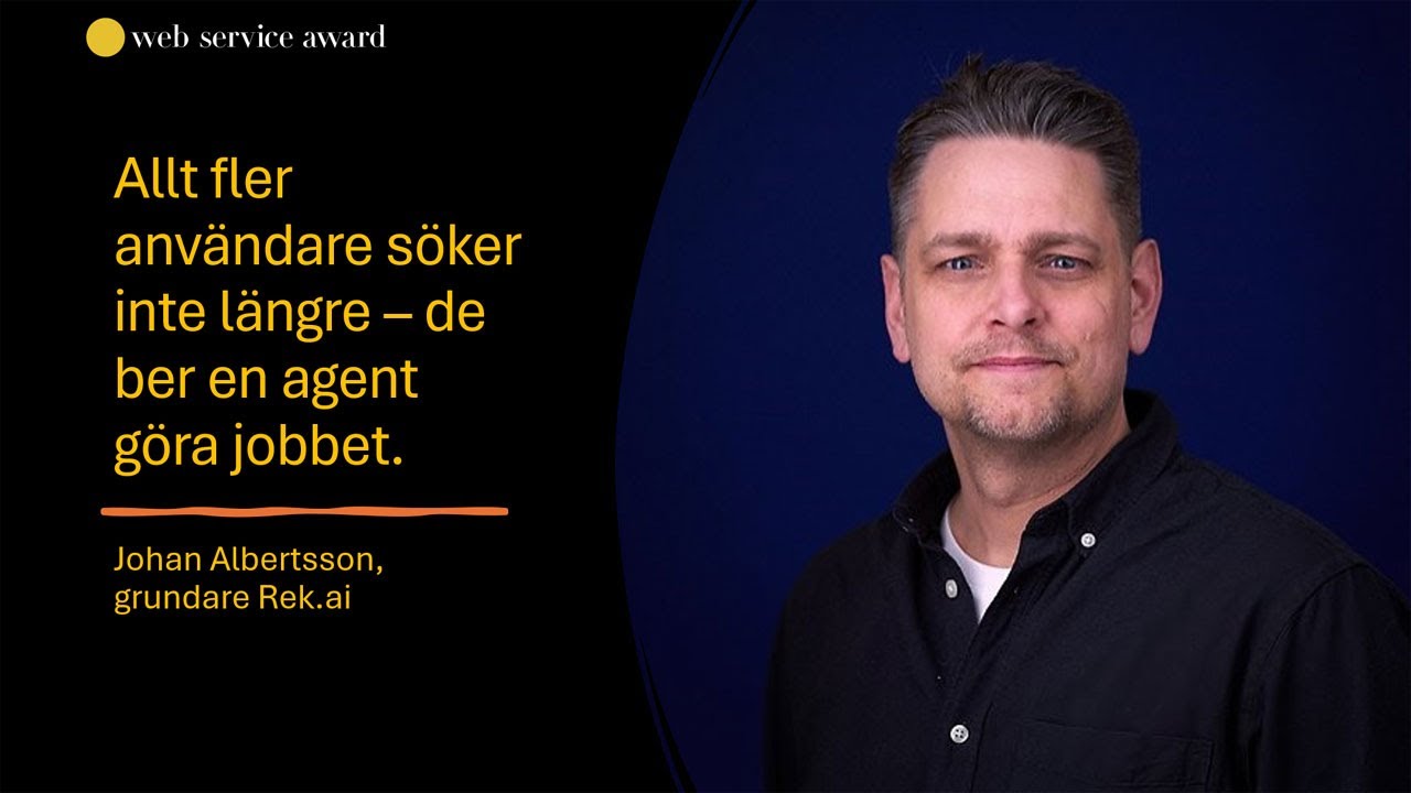 Allt fler användare söker inte längre – de ber en agent göra jobbet. [WSA-dagen 2026]