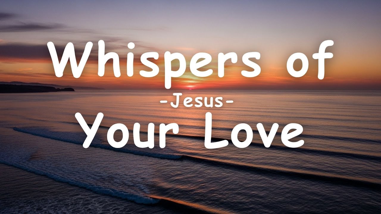 Whispers of Your Love | Hillsong Worship Styles | Worship Song with Lyrics | AI Music.