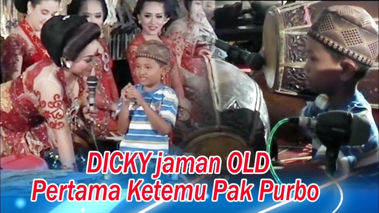 DICKY jaman OLD Pertama Ketemu Pak Purbo