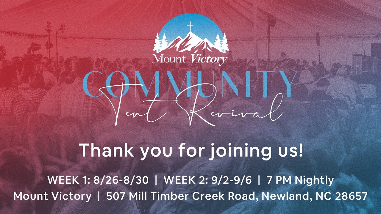 Mount Victory 2024 | September 6, Friday PM | Evangelist Heath Williams