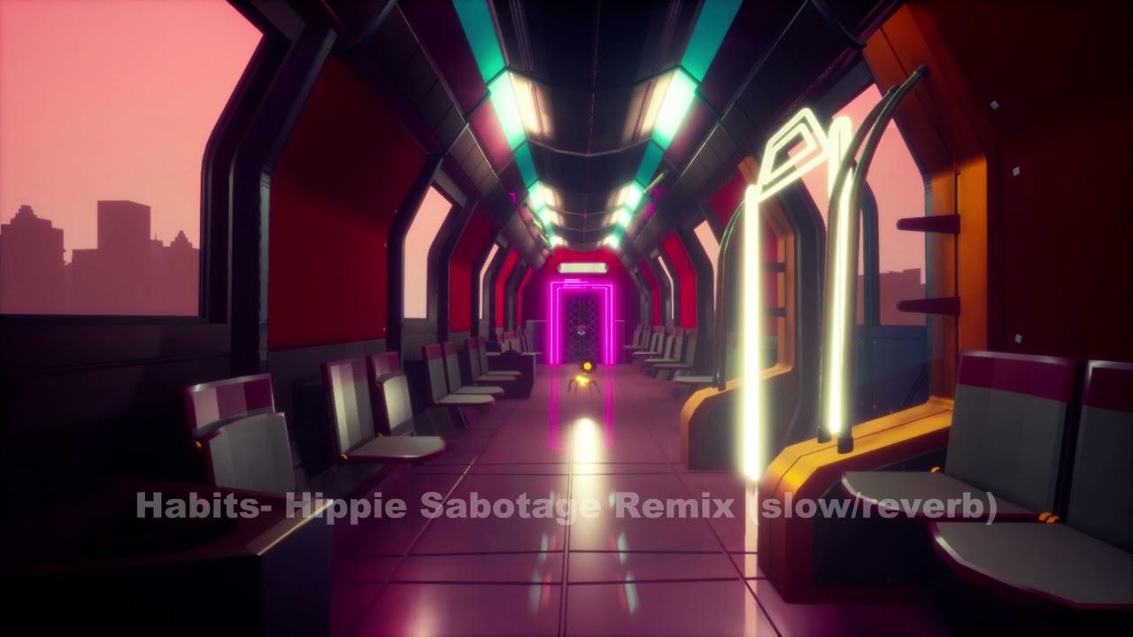 Habits- Hippie Sabotage Remix Instrumental (slow/reverb)