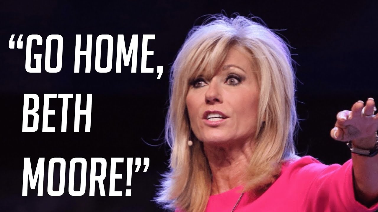 Go Home, Beth Moore!