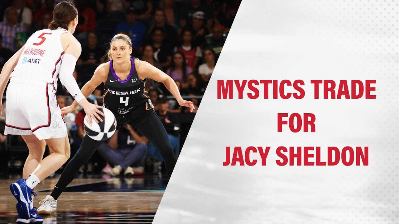 Highlights: What Jacy Sheldon brings to Mystics