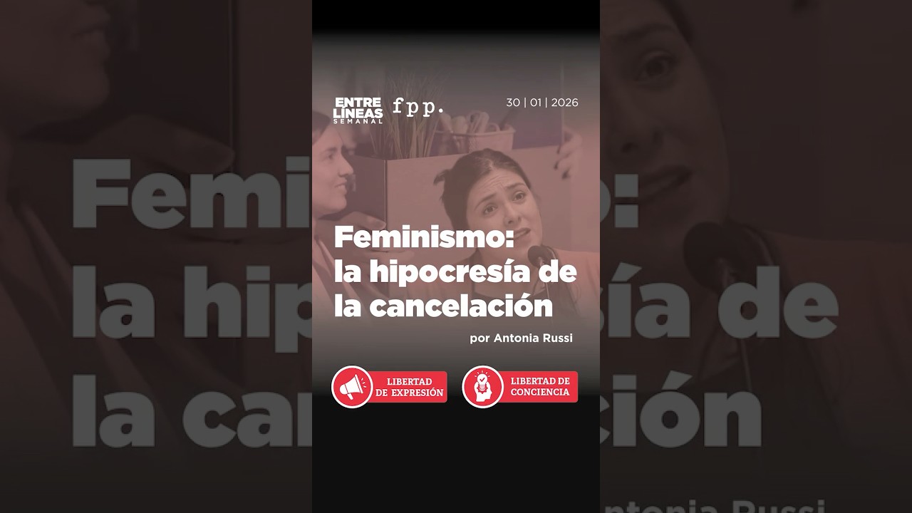 Antonia Russi - Feminismo: la hipocres&iacute;a de la cancelaci&oacute;n