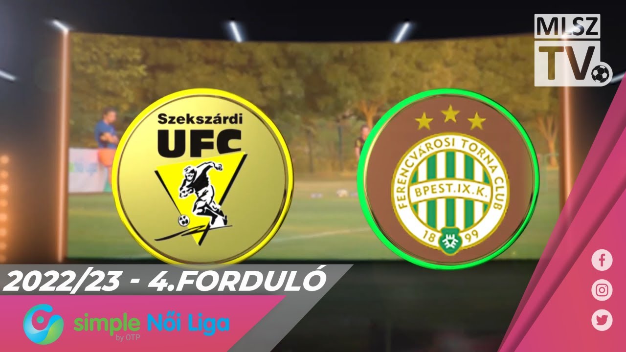Szekszárdi WFC - FTC-Telekom | 0-7 | Simple Női Liga | 04. forduló | MLSZTV