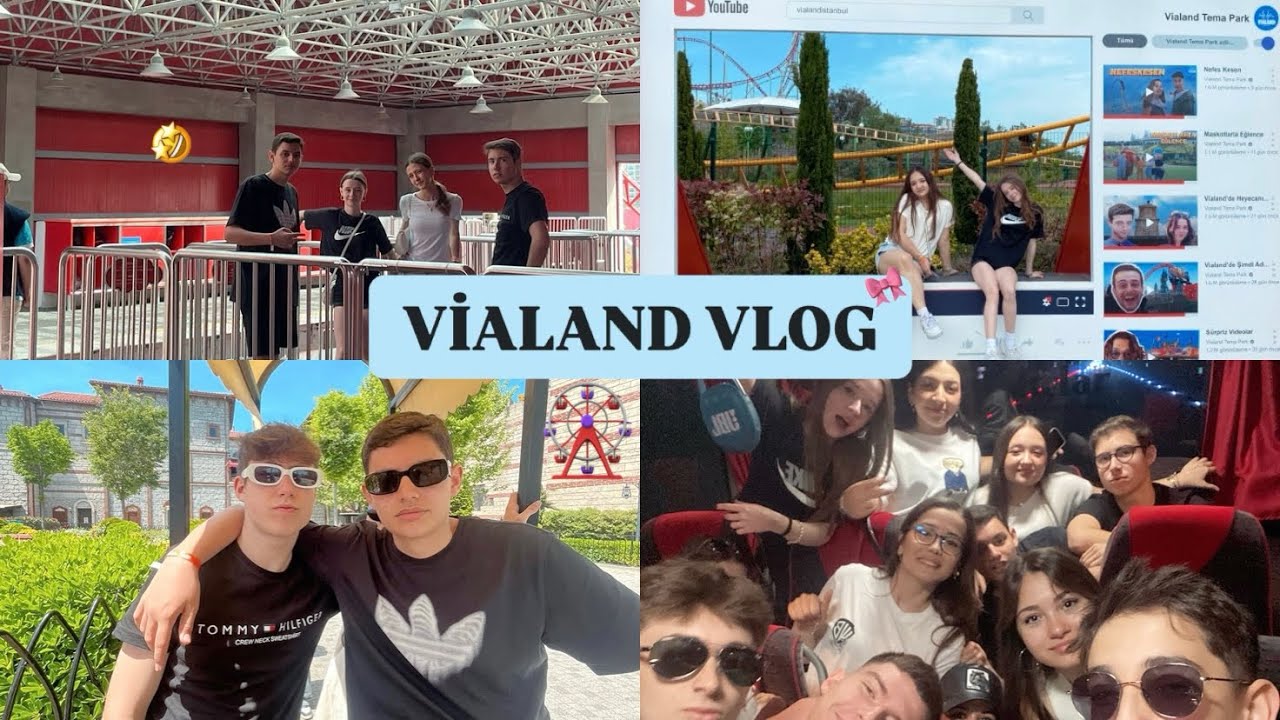 VİALAND VLOG🥳/Bersu Özer