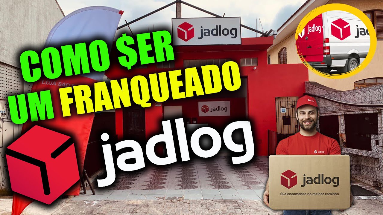 Como ser um franqueado JADLOG - Quais os requisitos e investimento inicial p/ abrir uma franquia $$$