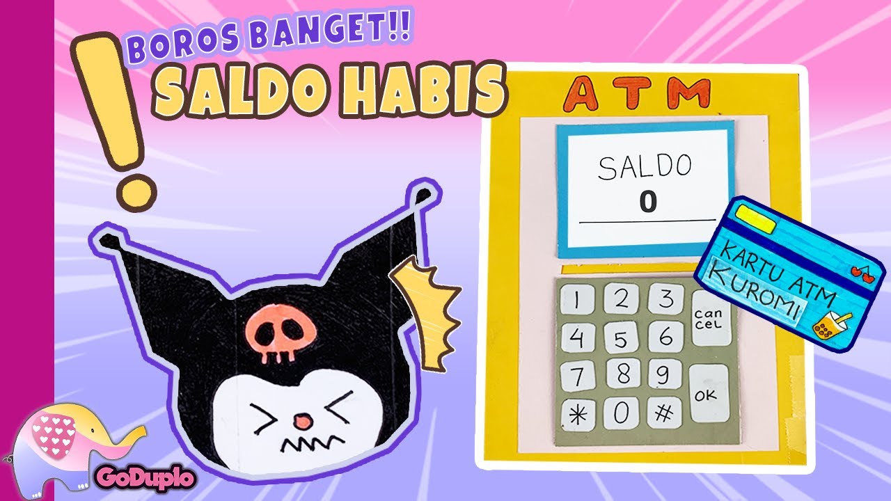 APA?!! Kuromi Habisin Semua Uangnya di PAPER ATM??! - Goduplo TV