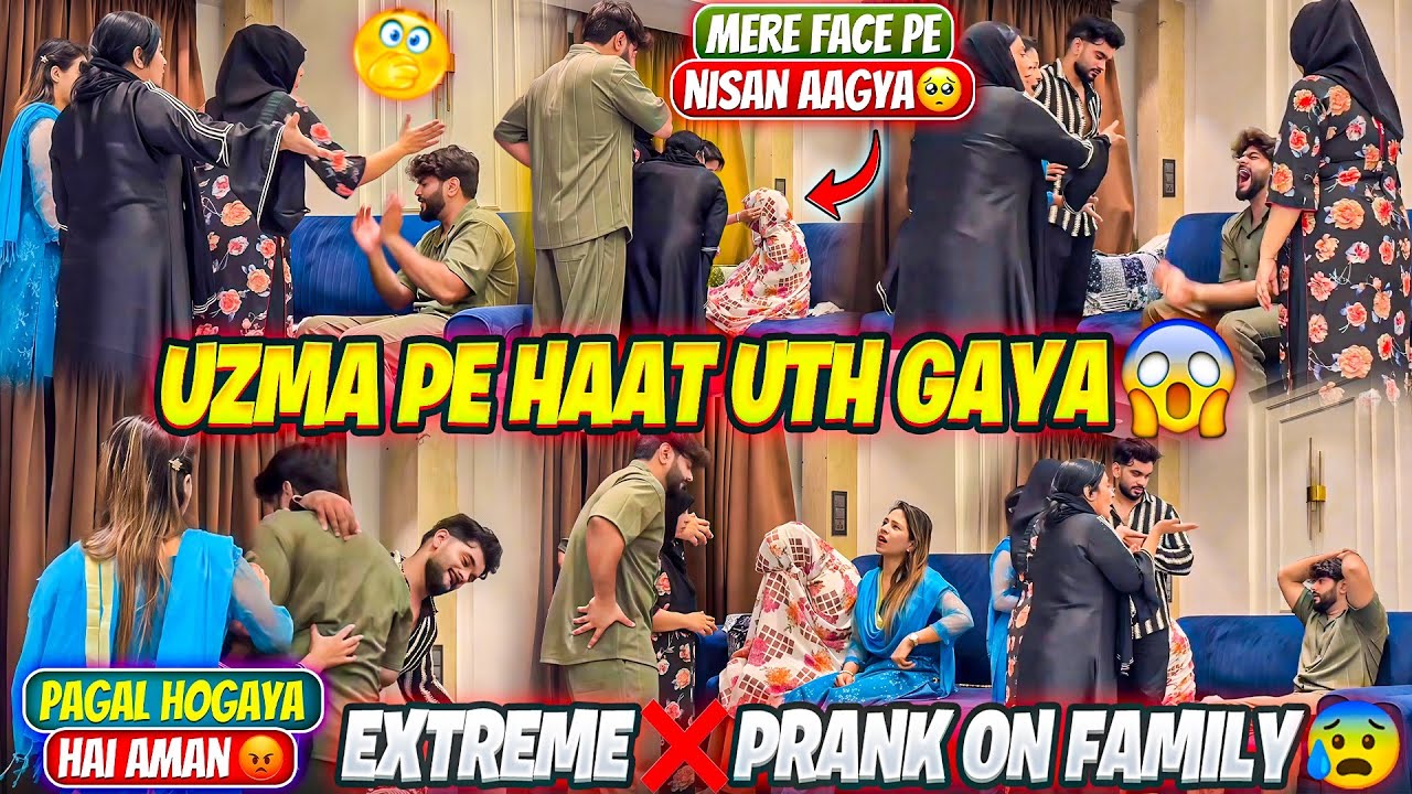 Uzma Pe Haat Uth Gaya🥺Uzma Ne Family Pe Kiya Extreme Prank😂Aman’s Family