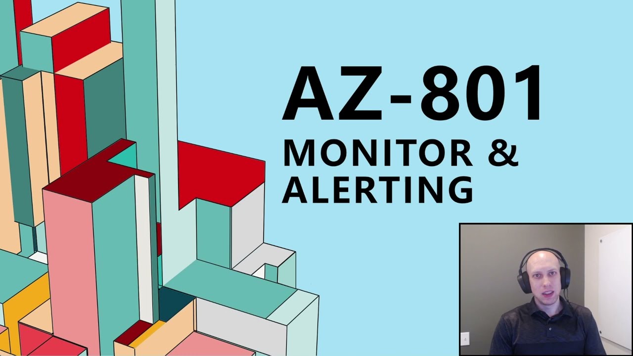 AZ-801 Monitoring and Alerting