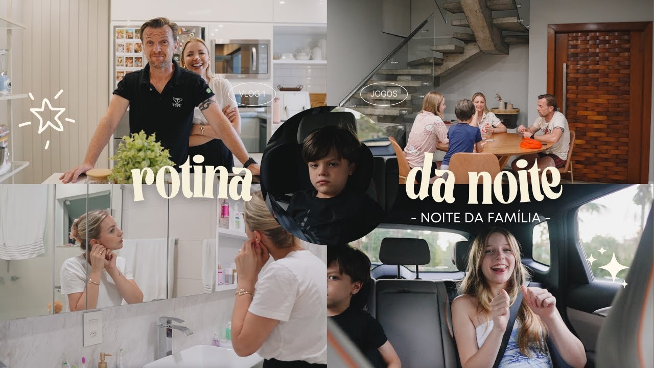 ROTINA NOTURNA * Noite da família, casal + 2 filhos, 13 e 5 anos * Djenny Kock