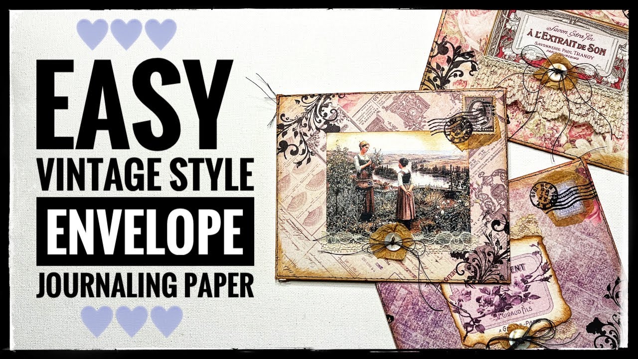 Paper Pad Project - Easy Vintage Style Envelope with Journaling Paper