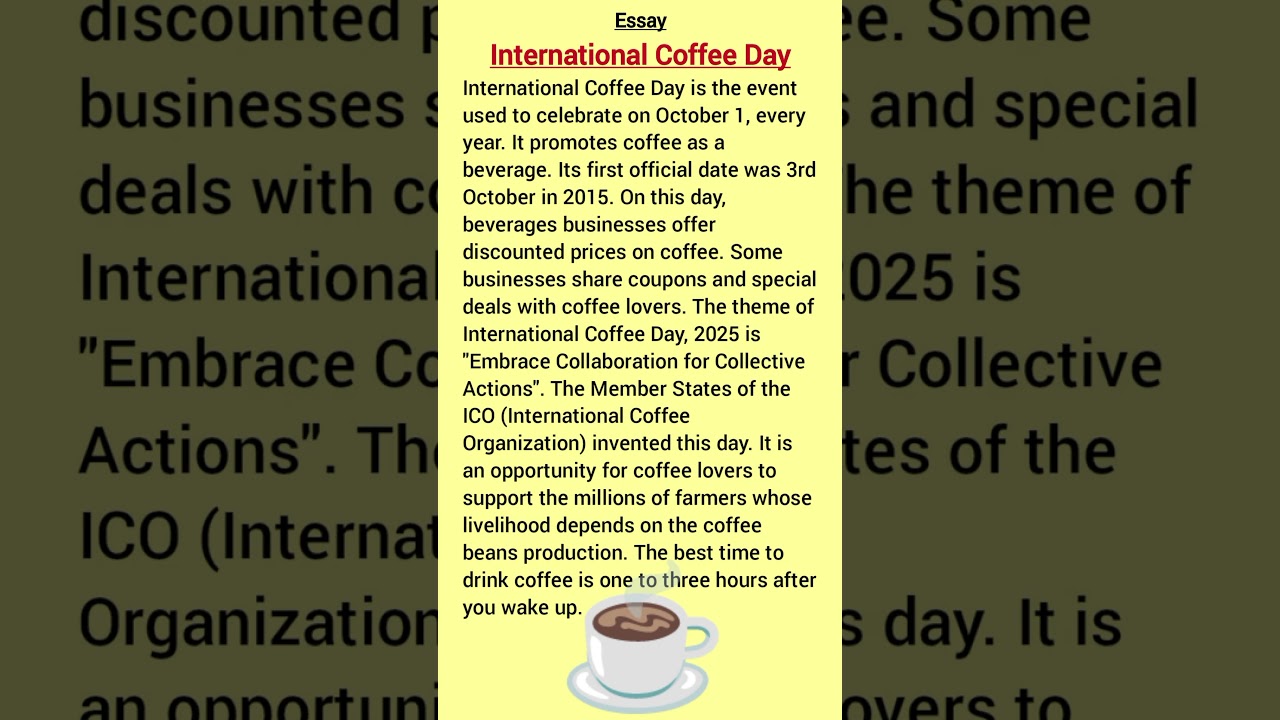 International Coffee Day #internationalcoffeeday #1october #foryou #english #essay #worlddays