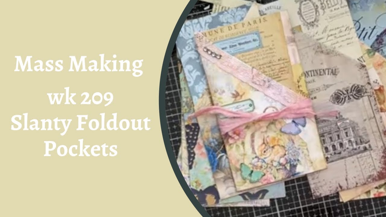 Mass Making - Wk 209 - Slanty Foldout Pockets