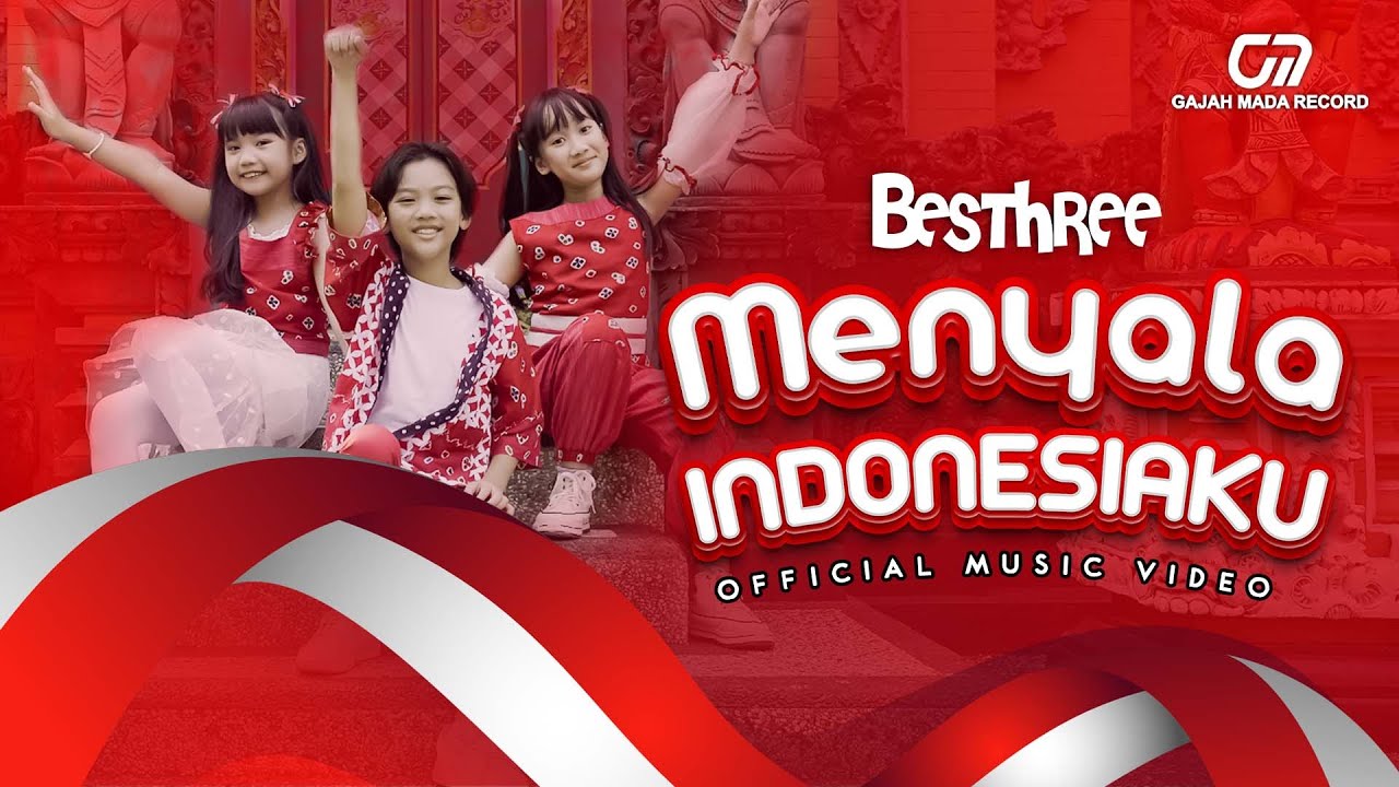 MENYALA INDONESIAKU - BESTHREE (OFFICIAL MUSIC VIDEO)