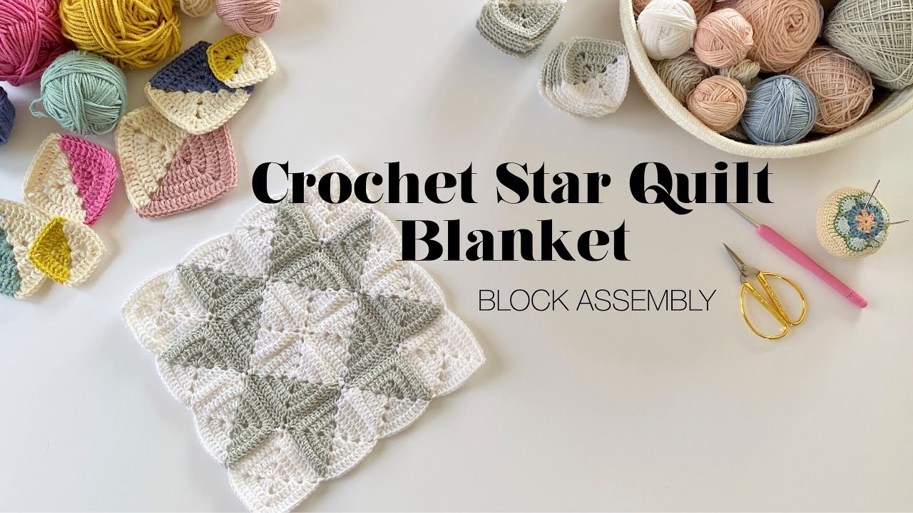 Tutorial | Crochet Star Quilt - Block Assembly