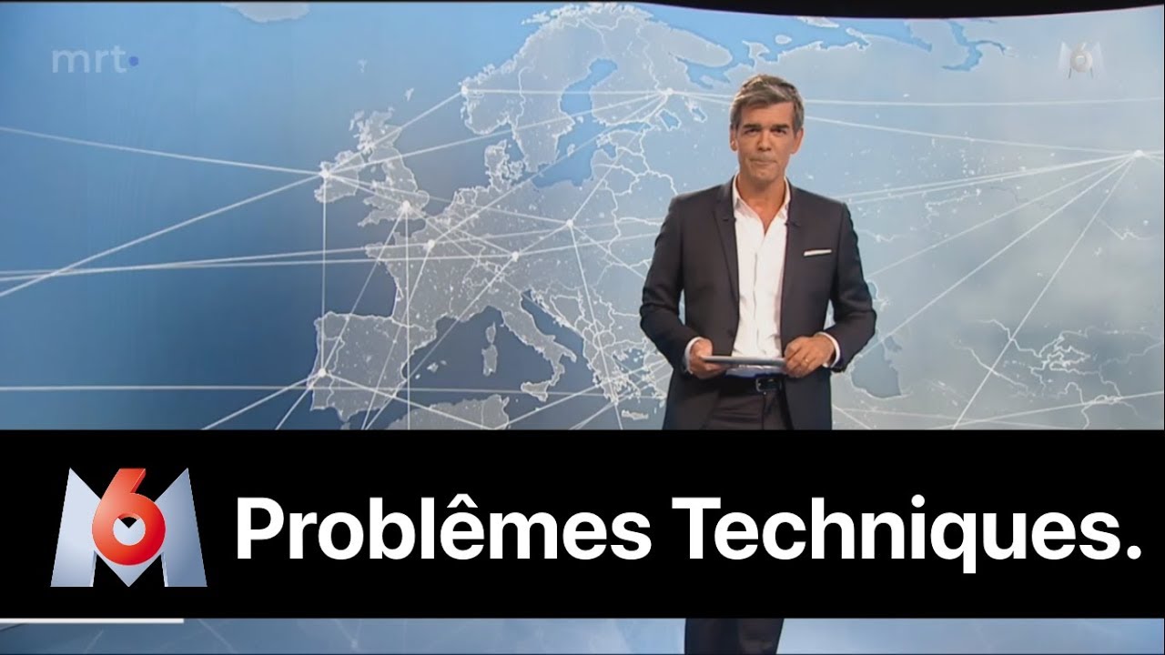 M6 | Problêmes techniques. - 27/08/2018