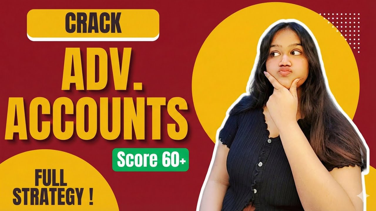 How to Crack CA Inter Advanced Accounting | Full Strategy + ABC Analysis | Score 60+ Guaranteed 
