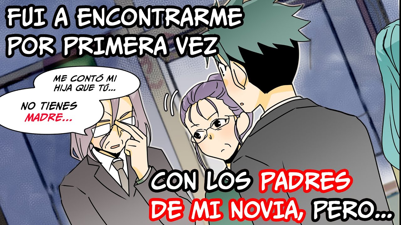 Todo iba bien con mi novia hasta que conocí a sus padres... [Doblaje latino]