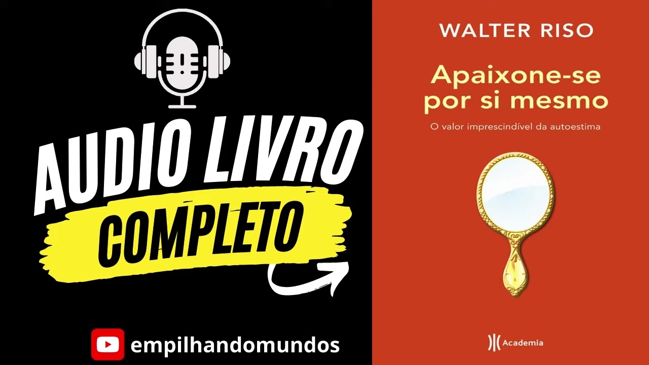 Apaixone se por si mesmo