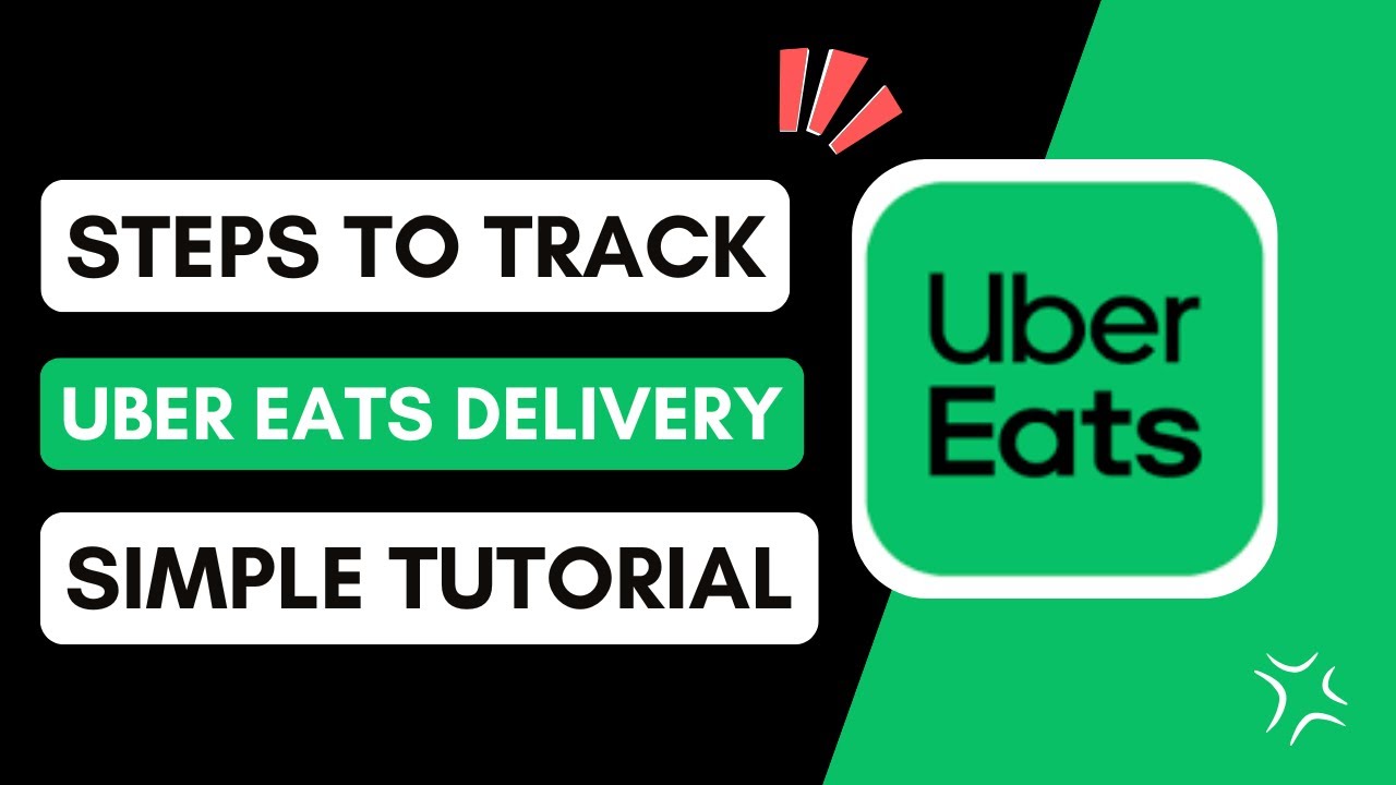 How To Track Uber Eats Delivery