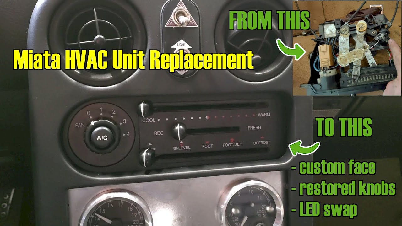 Miata HVAC Control Replacement Plus New Face Plate and LEDs!