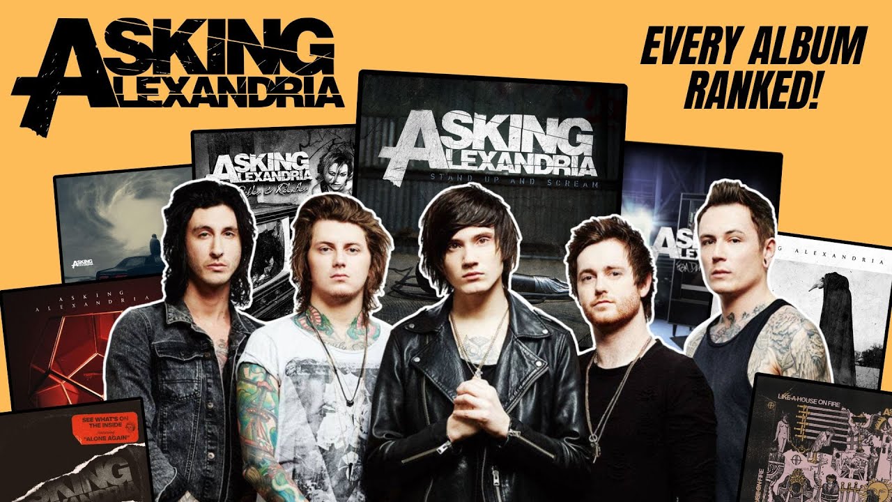 Episode 35: Asking Alexandria | Ranking And Reviewing Every ASKING ALEXANDRIA Album!