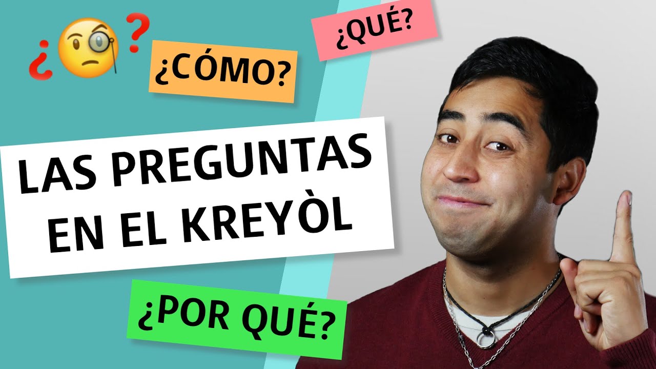 Cómo hacer PREGUNTAS en CREOLE 🤔❓ | Kreyòl con Franco