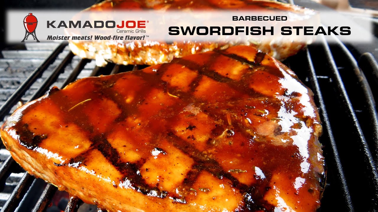 Kamado Joe Barbecued Swordfish Steaks