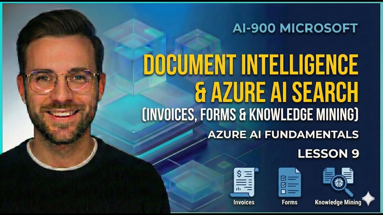 AI-900 Lesson 9 – Document Intelligence & Azure AI Search (Invoices, Forms & Knowledge Mining)