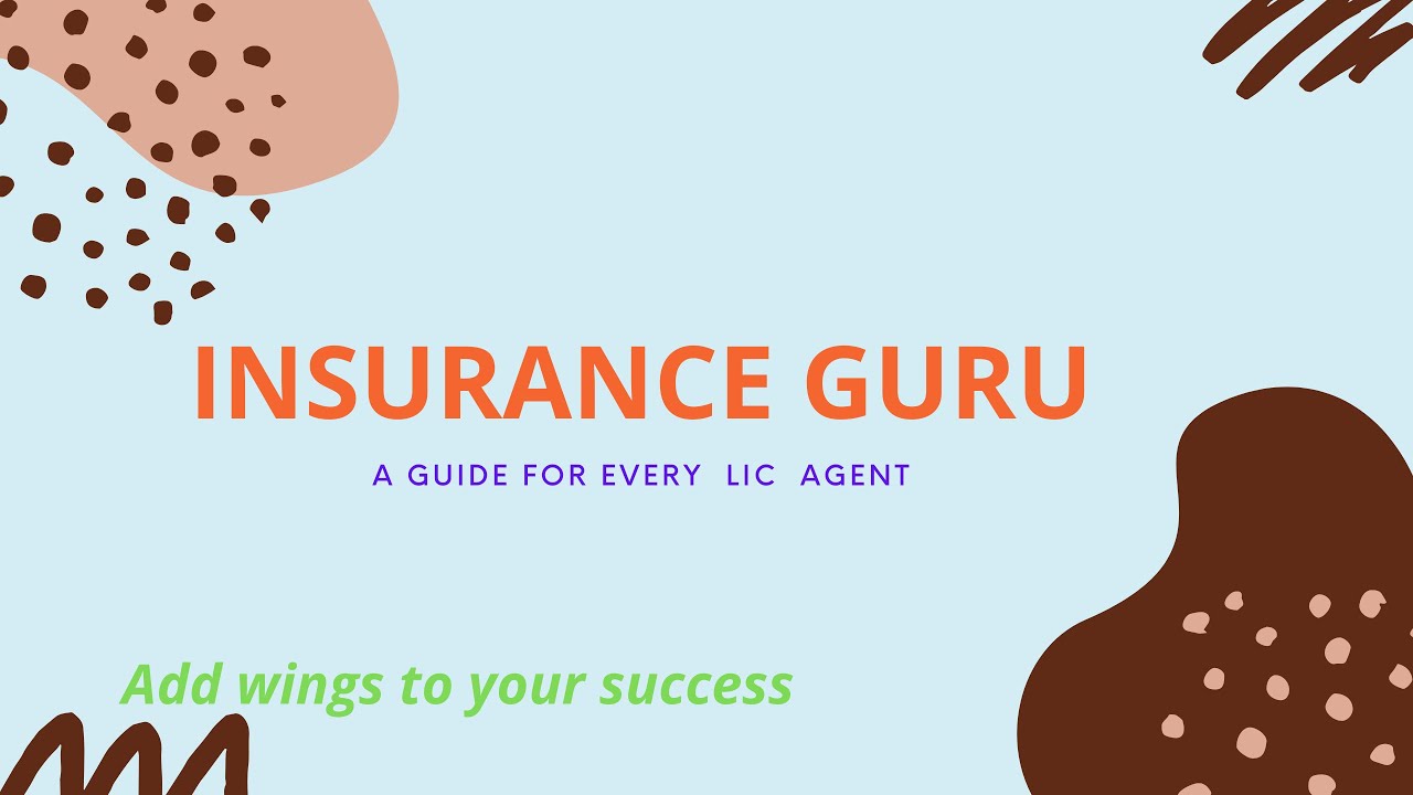 INSURANCE GURU: A TRAILER: WHY LIC AGENT SHOULD JOIN/ SUBSCRIBE IT