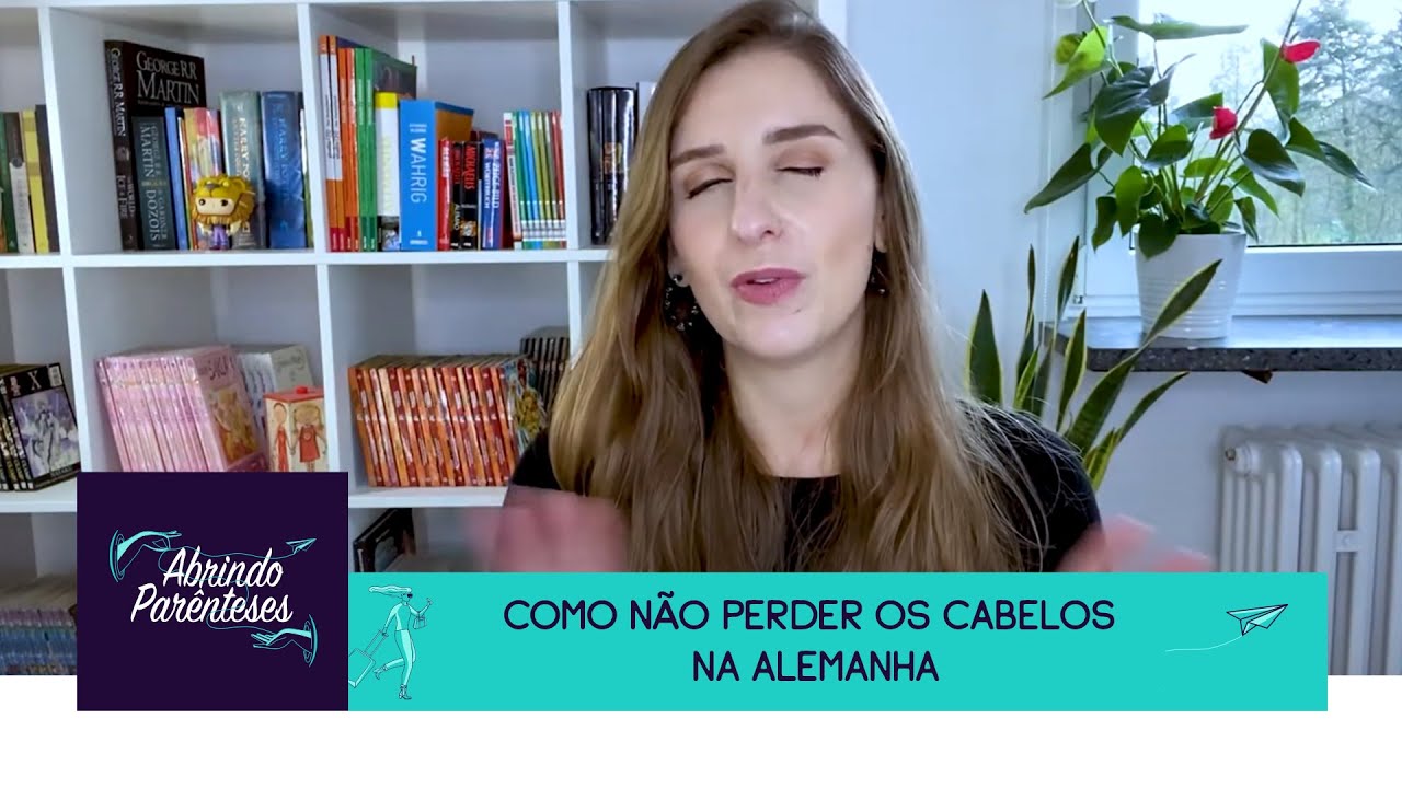 Como não perder os cabelos na Alemanha