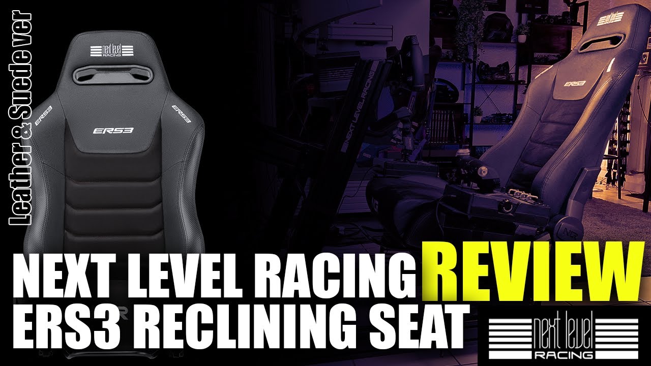 Next Level Racing ERS3 Seat Leather & Suede Review - Comfy and Relaxing!