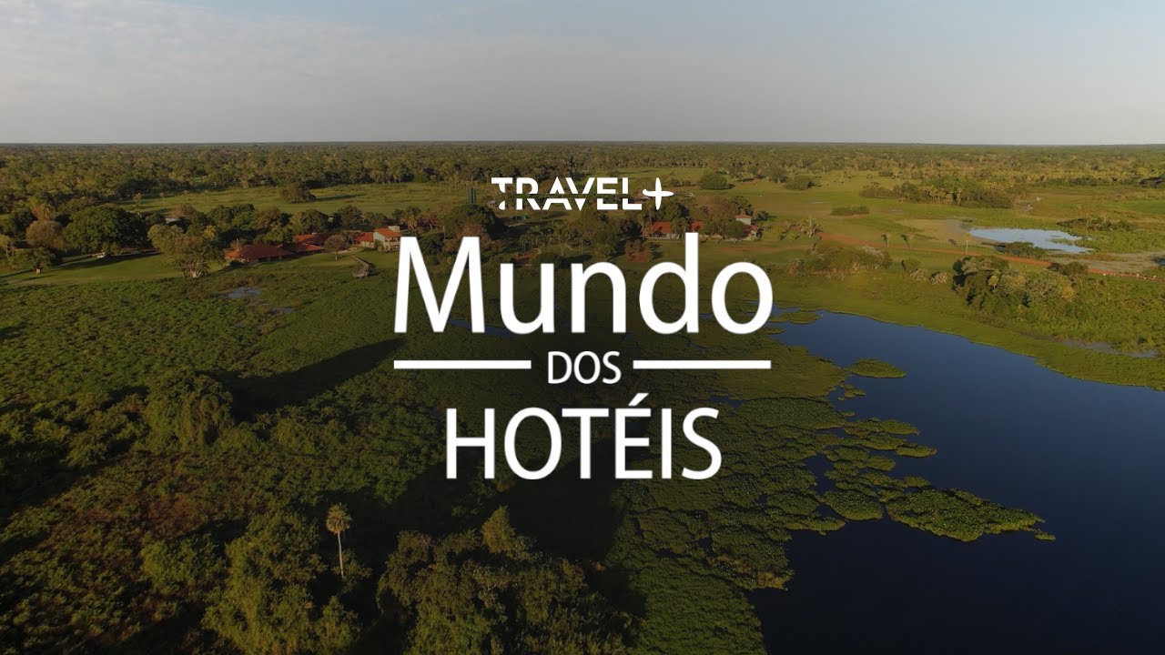 Mundo dos Hotéis - Natureza Exclusiva (Parte 2): Caiman, Mirante do Gavião e Parador