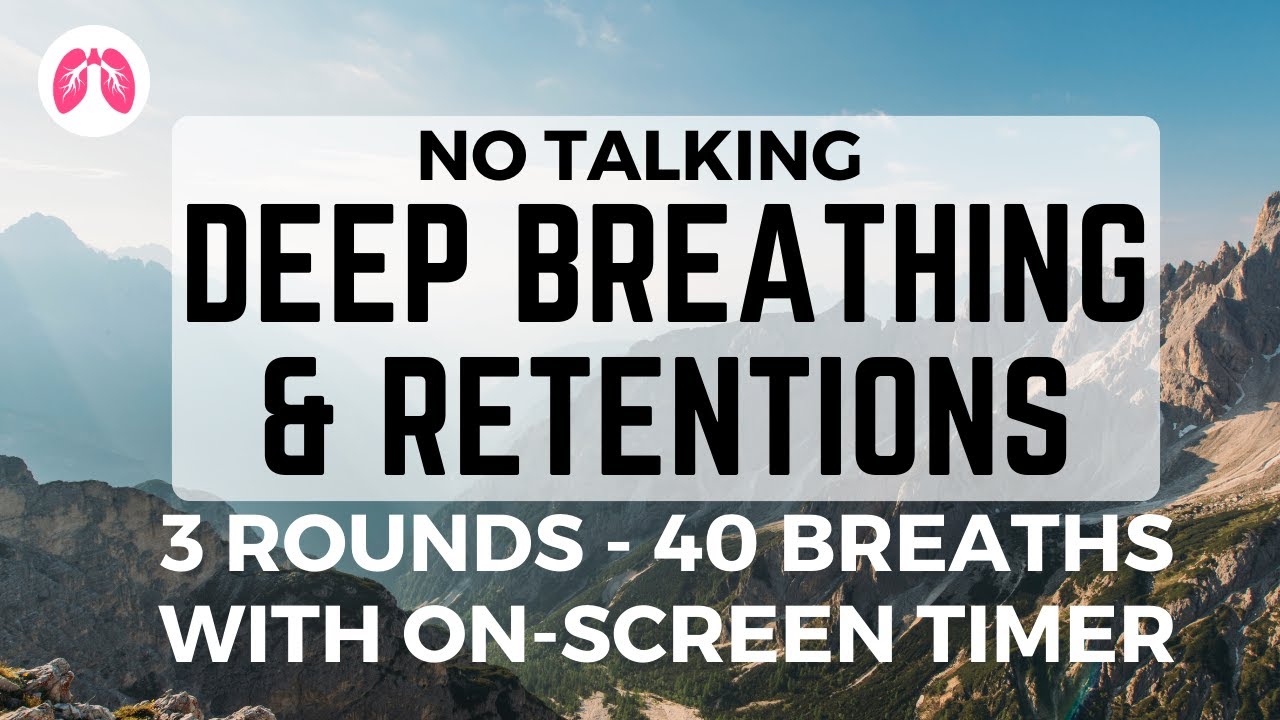 Deep Breathing & Retention Technique | No Talking | TAKE A DEEP BREATH