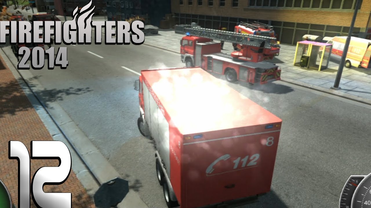 Firefighters 2014 - The Simulation| Episode 12