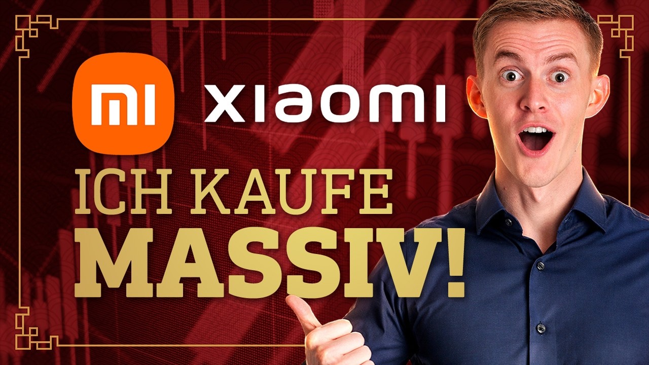Xiaomi: Deshalb habe ich massiv gekauft!