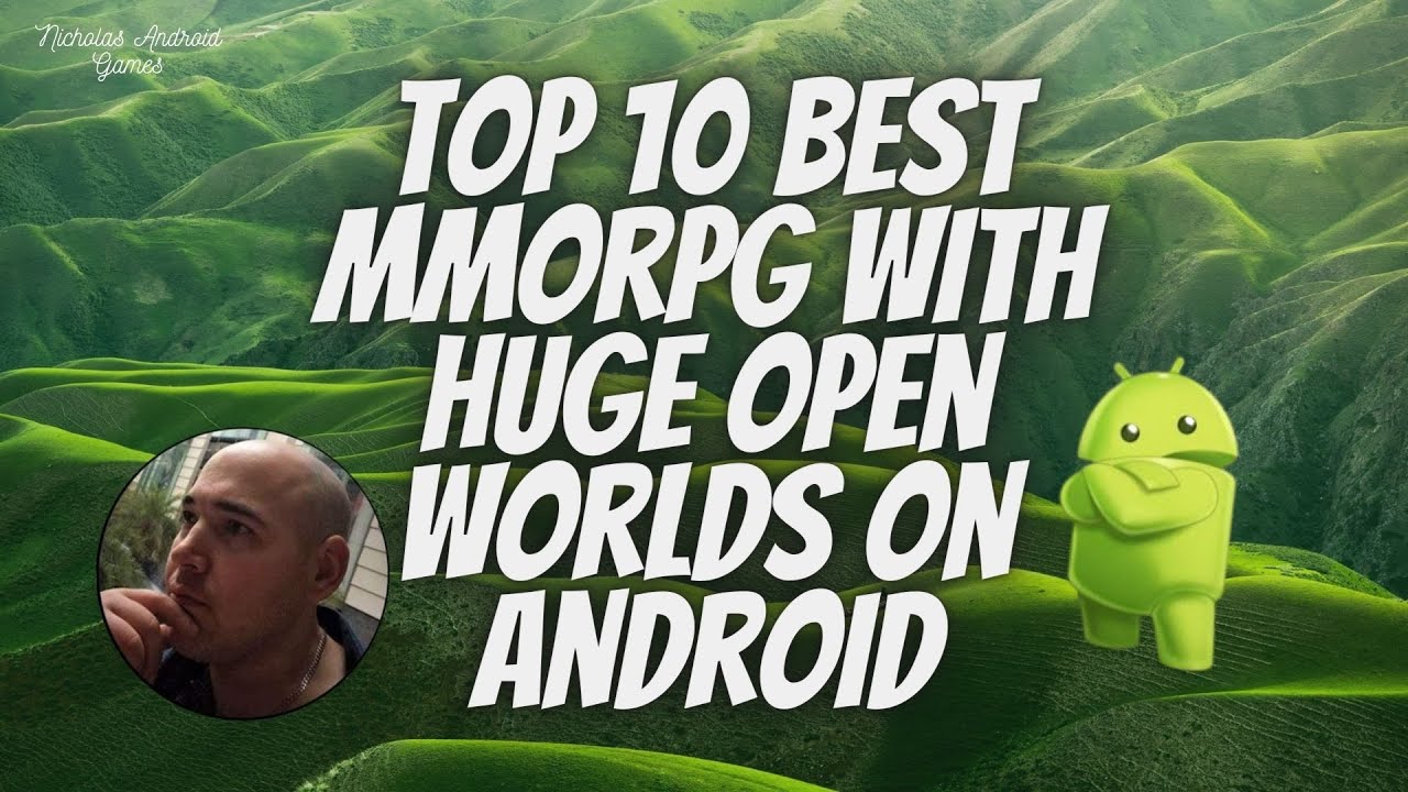 Top 10 Best MMORPG With Huge Open Worlds On Android Of 2020