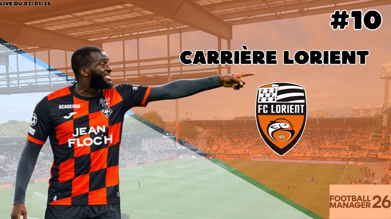 FM26 | Carrière avec Lorient ! #10