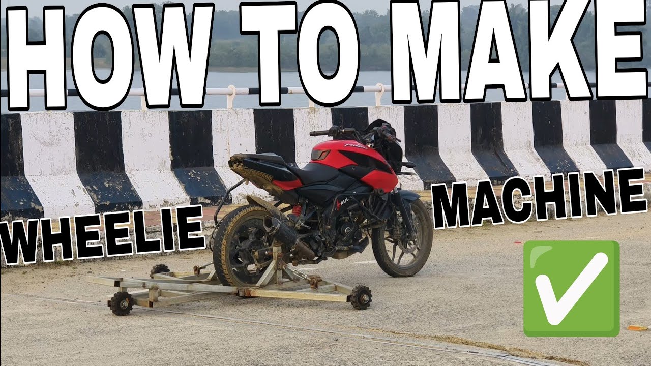 HOW TO MAKE WHEELIE MACHINE !! FULL TUTORIAL OF WHEELIE MACHINE ✅!! MANUFACTURE BY JH56_RIDER 