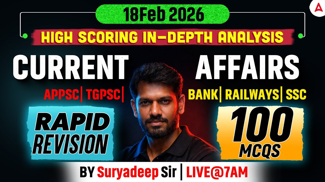 February Current Affairs 2026 in Telugu | 7th to 17th Feb Current Affairs 2026 | By Suryadeep Sir