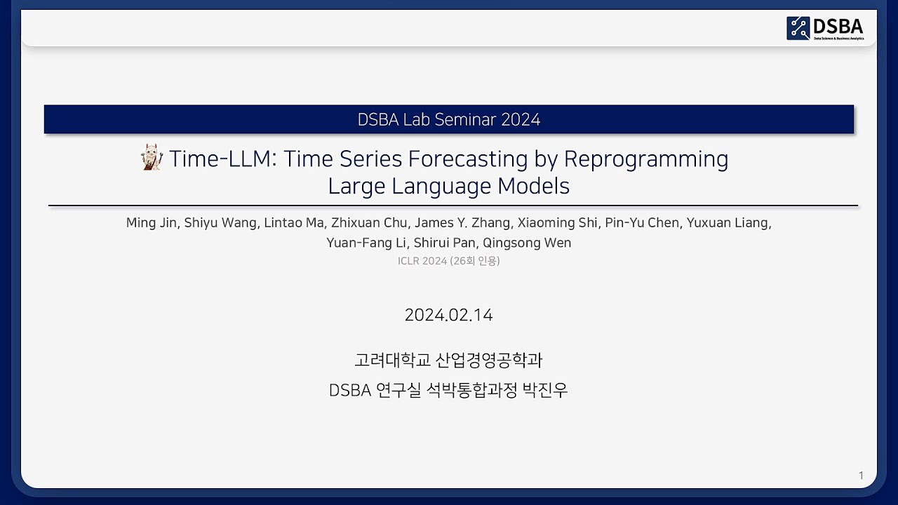 [Paper Review] Time-LLM: Time Series Forecasting by Reprogramming Large Language Models
