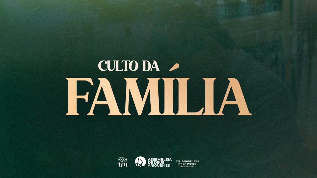 CULTO DA FAMÍLIA | ACESSÍVEL EM LIBRAS | AO VIVO 15/03/2026 | IEADARI TV