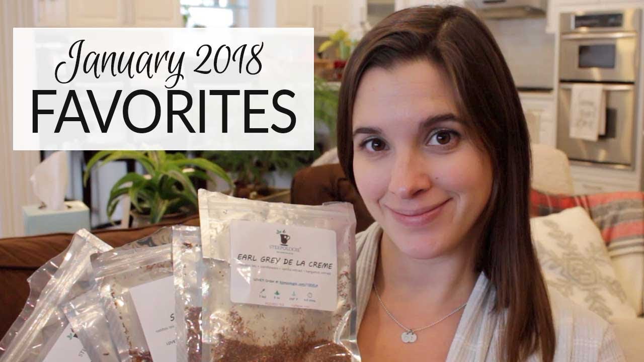 Lifestyle Favorites | January 2018