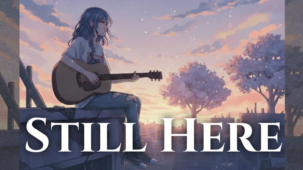 Still Here |Emotional J-Rock x Alternative Soft Rock.