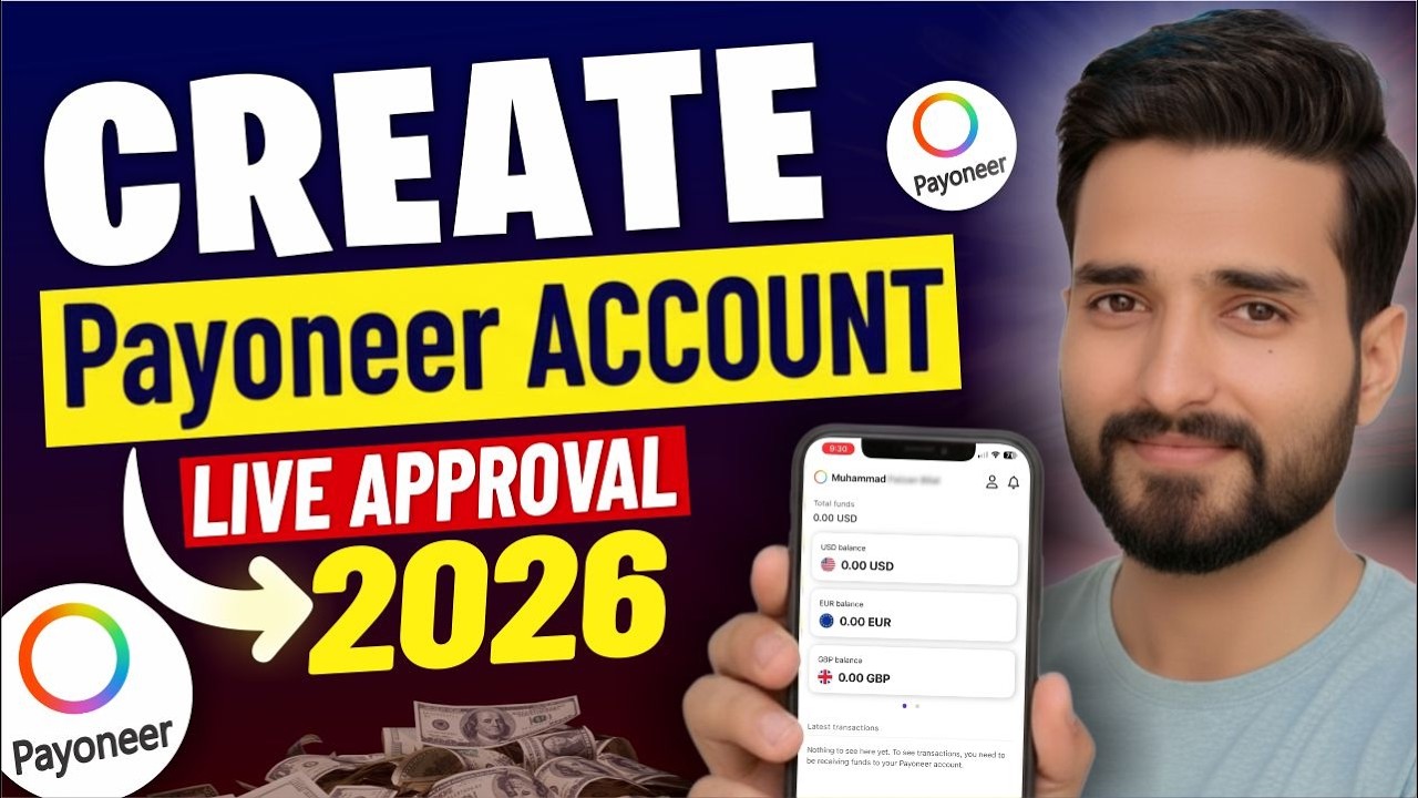How to Create Payoneer Account 2026 (Complete Verification Guide) | Payoneer Account Kaise Banaye