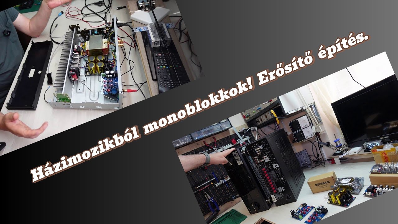 Házimozikból monoblokkok! Erősítő építés.