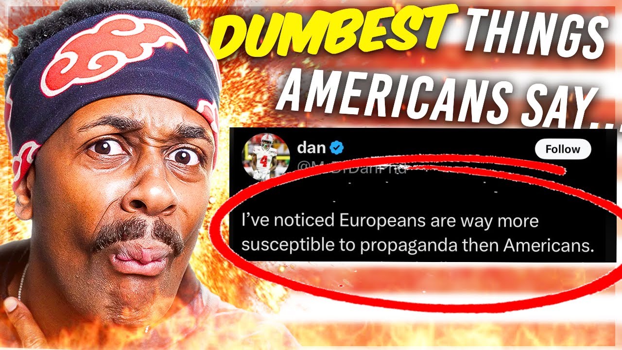 DUMBEST Things Americans Have Said to YOU #3